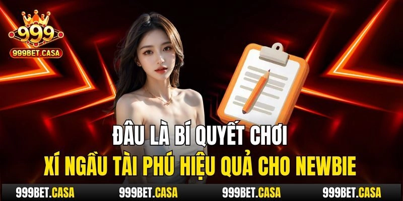 Đâu là bí quyết chơi xí ngầu tài phú hiệu quả cho newbie