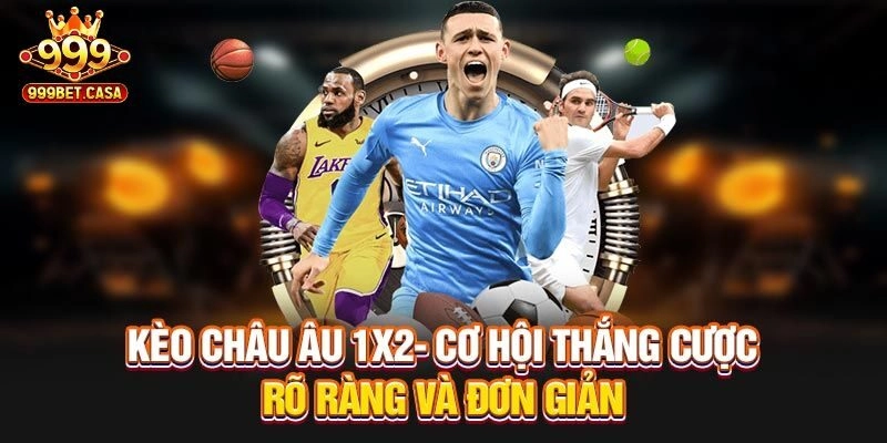 Khái niệm về kèo châu Âu