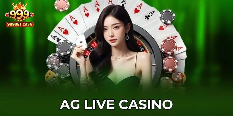 Đôi nét về AG Casino